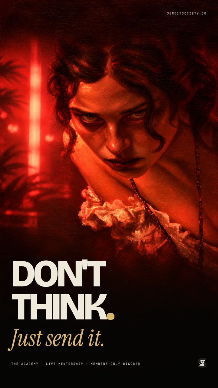 Poster: woman in red glare, 'Don't think. Just send it.'